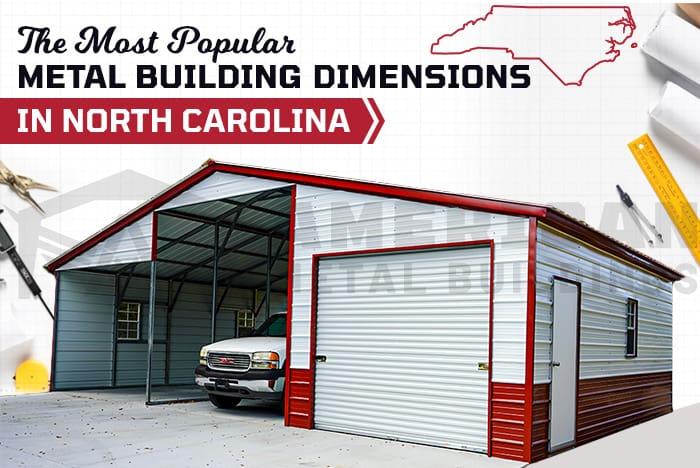 Most-Popular-Metal-Building-Dimensions-in-North-Carolina