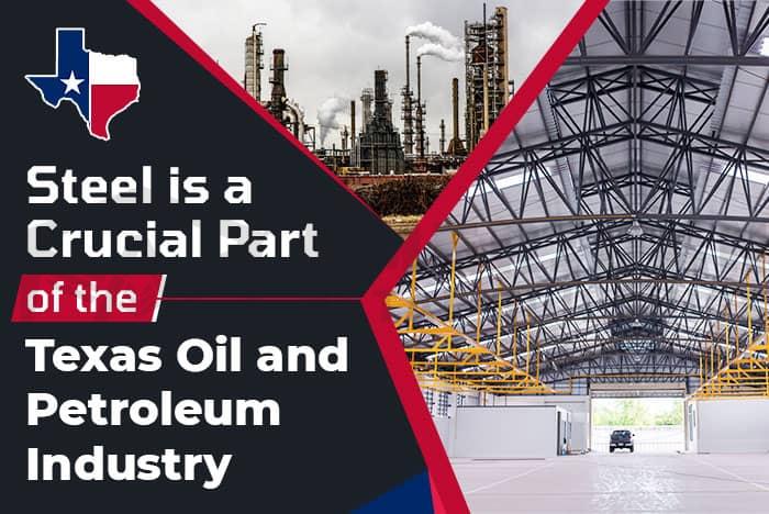 Steel-is-a-Crucial-Part-of-the-Texas-Oil-and-Petroleum-Industry