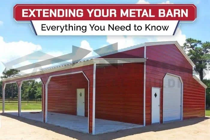 Extending Your Metal Barn - Everything You Need to Know Extending Your Metal Barn - Everything You Need to Know |Barn installers near me | Steel barns for sale in nc